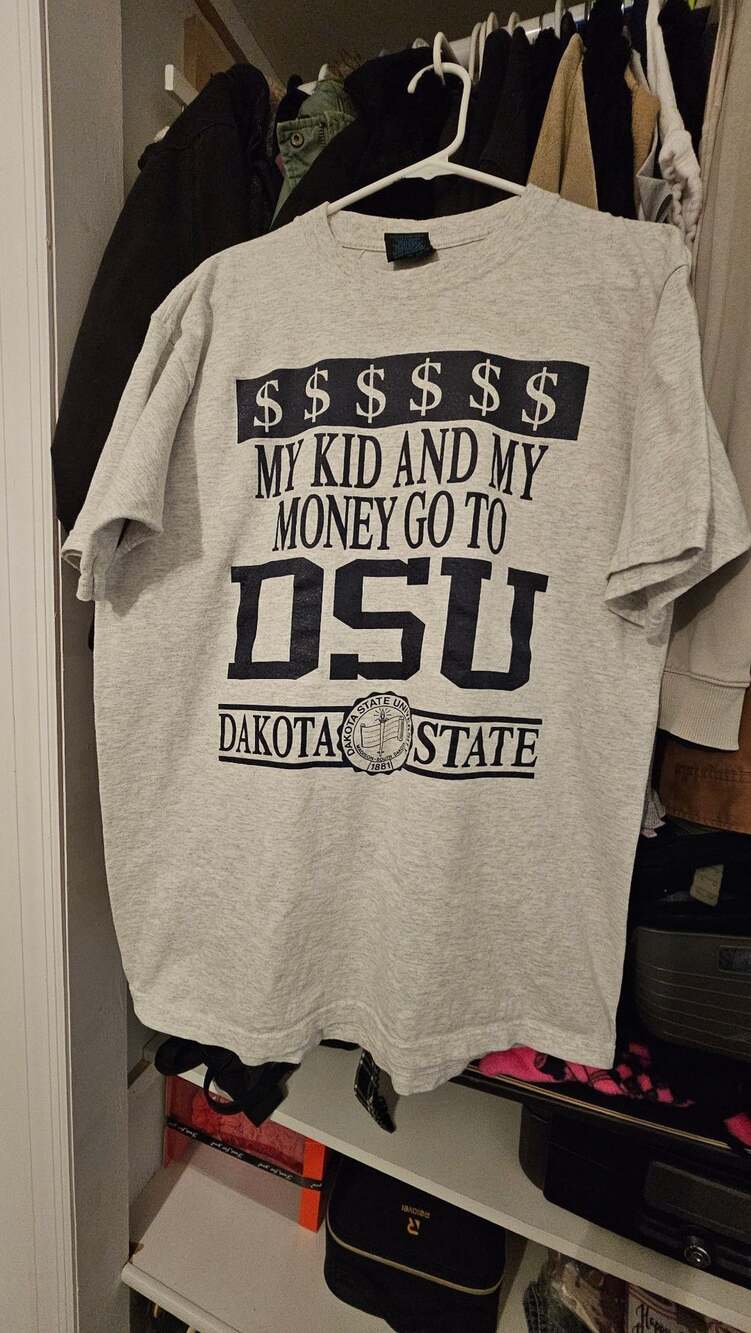 Vintage 90s Dakota State University “My Kid and My Money Go to DSU” T-Shirt